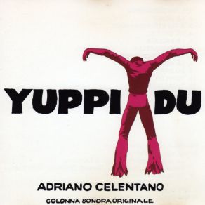 Download track Yuppi Du Adriano