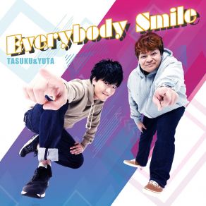 Download track Everybody Smile Tasuku