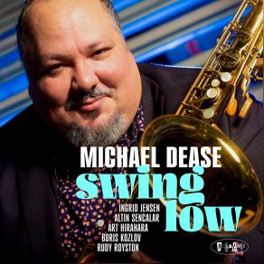 Download track Up High, Down Low Michael Dease