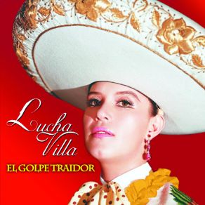 Download track Ya Lo Pagaras Con Dios Lucha Villa