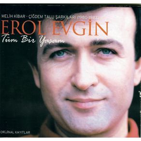 Download track Bir Bakışın Yetti Erol Evgin