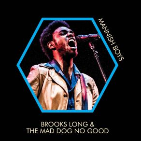 Download track Be A Man The Mad Dog No GoodJohn Ginty