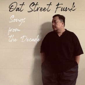 Download track ฉันจึงกลับมา Oat Street Funk