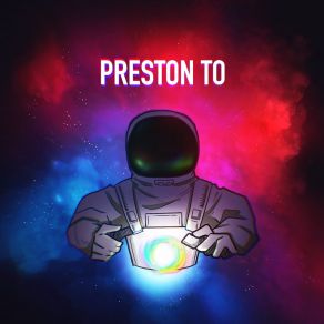 Download track My Time Preston TO