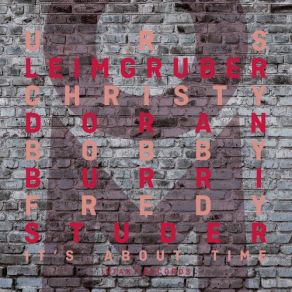 Download track Fragments Urs Leimgruber, Christy Doran, Fredy Studer, Bobby Burri