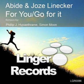 Download track Go For It (Original Mix) Abide, Joze Linecker