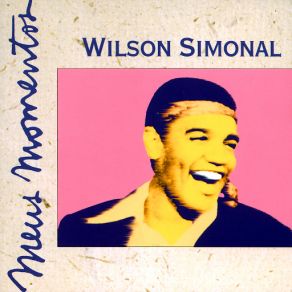 Download track Zazueira (1994 - Remaster) Wilson Simonal