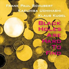 Download track Needle's Eye Frank Paul Schubert, Kazuhisa Uchihashi, Klaus Kugel