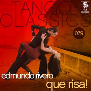 Download track Que Risa! Edmundo Rivero