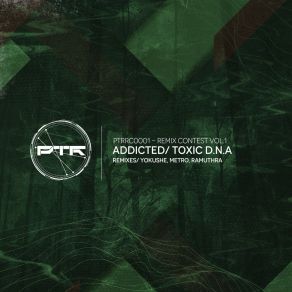 Download track Addicted (Metro (JP) Remix) Toxic D. N. AMetro, Metro (JP)