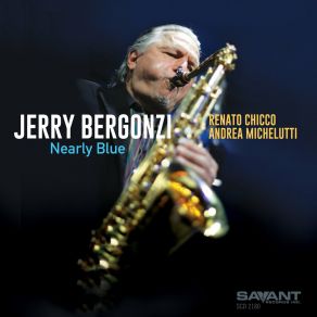 Download track It Might As Well Be Spring Jerry Bergonzi