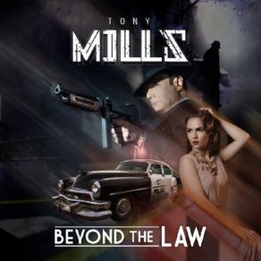 Download track Beyond The Law Tony Mills