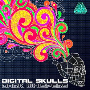 Download track Dark Whispers Digital Skulls