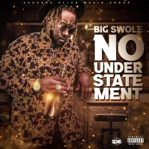 Download track All This Big Swole