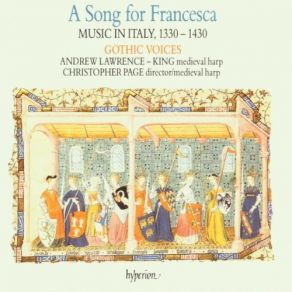 Download track Anonymous: Amor Mi Fa Cantar A La Francesca Gothic Voices, Christopher Page