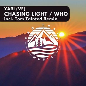 Download track Chasing Light (Original Mix) Yari (VE)