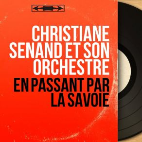 Download track Que Faites-Vous Belle Bergère Christiane Senand