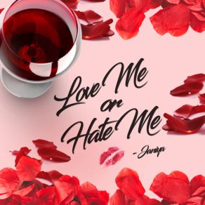 Download track Love Me Or Hate Me Janiya