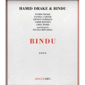 Download track Bindu # 2 For Baba Fred Anderson Bindu, Hamid Drake