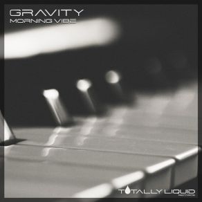 Download track Wake Up Gravity