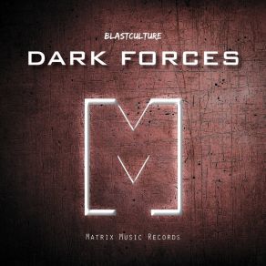 Download track Dark Forces Blastculture