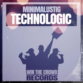 Download track Technologic Minimalustig