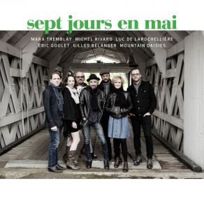 Download track Fleurs De Cerisiers Sept Jours En MaiMara Tremblay, Gilles Belanger