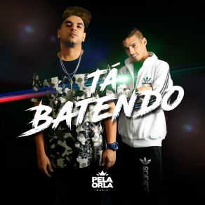 Download track Pelo Certo Tá Batendo