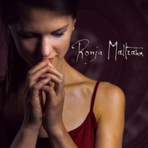 Download track As I Began To Love The World Ronja Maltzahn