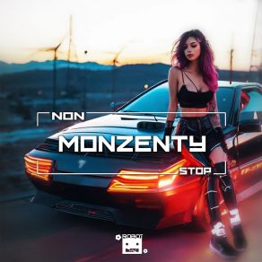 Download track Non Stop (Speed Version) Monzenty