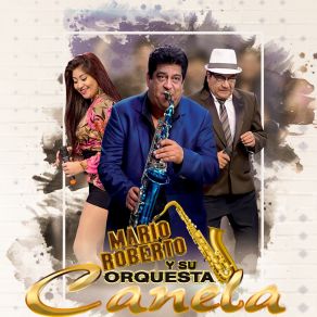 Download track Baila Mi Cumbia Su Internacional Orquesta Canela