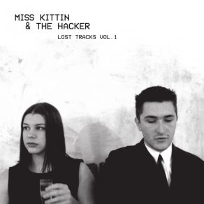 Download track Loving The Alien Miss Kittin & The Hacker