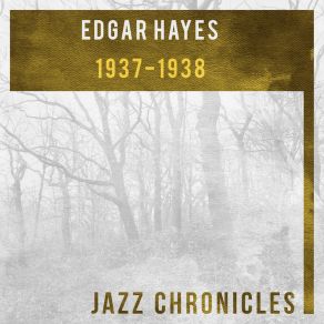 Download track Laughing At Life (Live) Edgar Hayes And His Orchestra