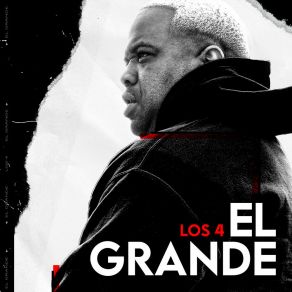 Download track El Grande Los 4