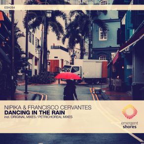 Download track Dancing In The Rain (Extended Petrichoreal Mix) Francisco Cervantes