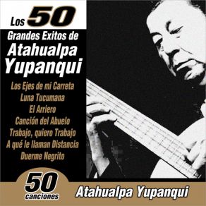 Download track Guitarra, Dímelo Tú Atahualpa Yupanqui