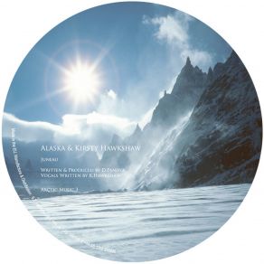 Download track Glaciation (Original Mix) Kirsty Hawkshaw, Alaska