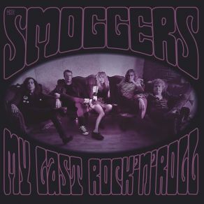 Download track My Last Rock N’Roll The Smoggers