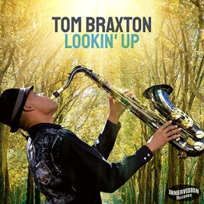 Download track As Long As I'm With You Tom Braxton