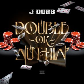 Download track Real Nigga Shit J-DubbIll Will, SbDaG