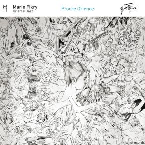 Download track Suite Of Dark Trains, Pt. 3 Marie Fikry Oriental Jazz