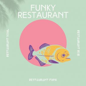 Download track Made For Each Other Restaurant Funk