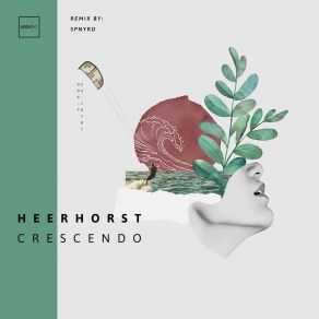 Download track Crescendo (SPNYRD Remix) HeerhorstSPNYRD