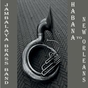 Download track Still Walking Back Jambalaya Brass Band