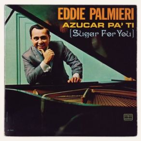 Download track Oyelo Que Te Conviene Eddie Palmieri