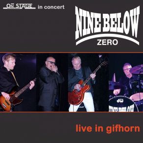 Download track A Little Understanding (Live) Nine Below Zero