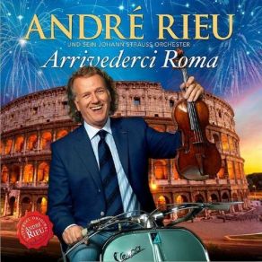 Download track L'Italiano (Lasciatemi Cantare) André Rieu