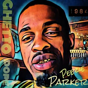 Download track Ghetto Dope Peezie Parker