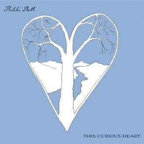 Download track This Curious Heart Rikki Bell