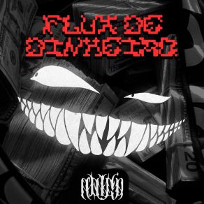 Download track FLUXO DE DINHEIRO PHONKEYQ